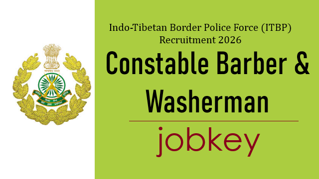 ITBP Constable Barber Washerman Online Form 2026-jobkey